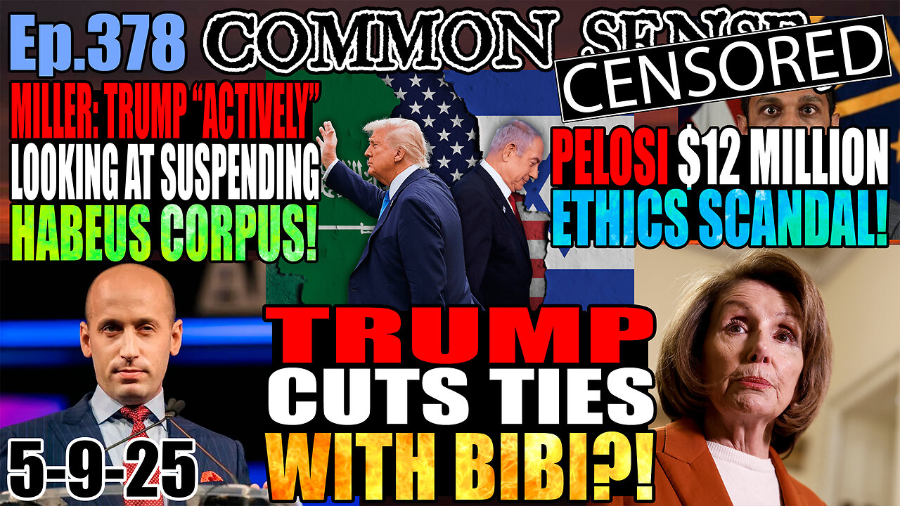 Ep.378 Trump Cuts Ties With Netanyahu? Pelosi $12M Ethics Scandal! Miller: Trump “Actively Looking At” Suspending Habeus Corpus! Interim FEMA CHief Escorted Out After 1 Day! Epstein Guards Given Nitrous Oxide?