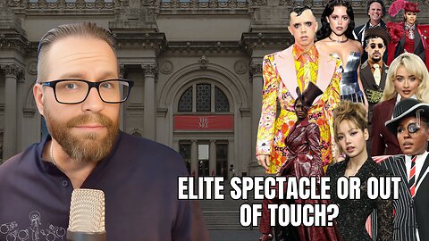 Met Gala Exposed - Trading Costumes for Connection in a Broken World