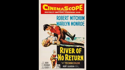River of No Return (1954) | Directed by Otto Preminger