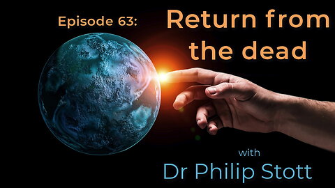 63 Return from the dead