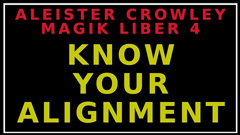 Unveiling Crowley's Liber IV: Part 3 - Magic, Will, and the True Path | Pitt's Take