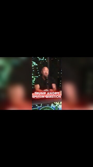 Alex Jones: Trump Mad Reporters Ask Epstein Questions - 7/8/25