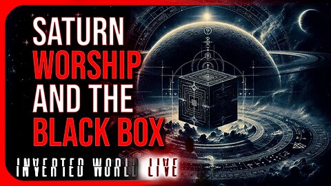 Saturn Worship and the Black Box