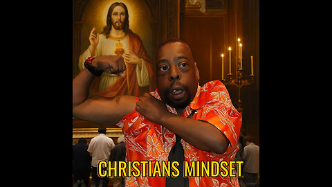 The Christian Mindset