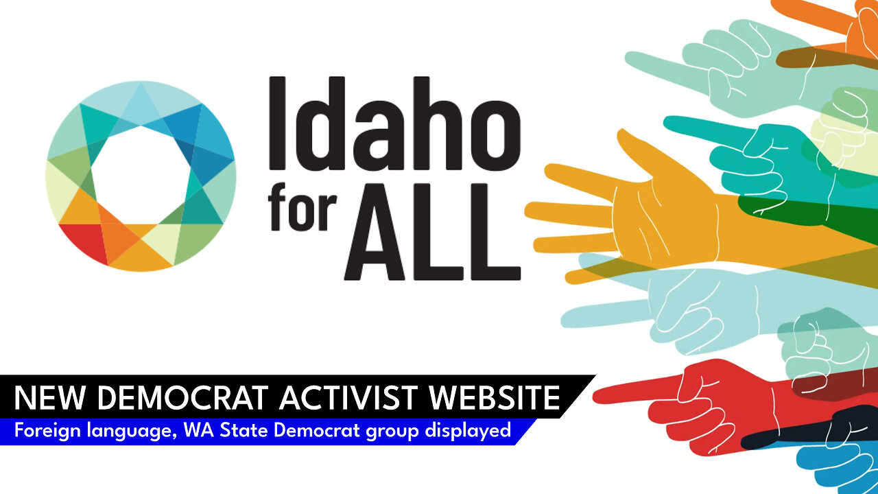 New "Idaho" Democrat Activist Website promotes WA State Democrats