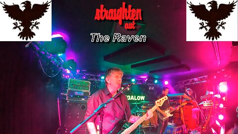 Straighten Out - The Raven - The Bungalow, Paisley - 22nd August 2025