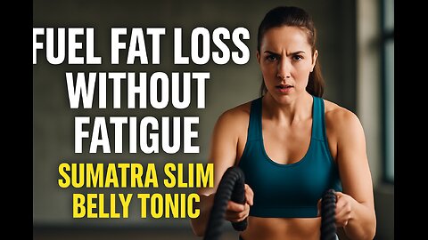 Fuel Fat Loss Without Fatigue — Sumatra Slim Belly Tonic