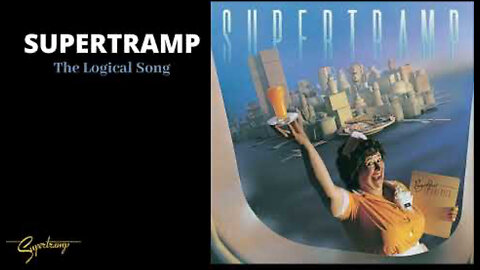 Supertramp - The Logical Song