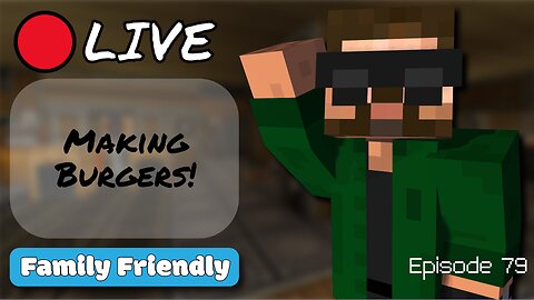 🔴 LIVE! - Making Burgers! - Create Mod (2x79)