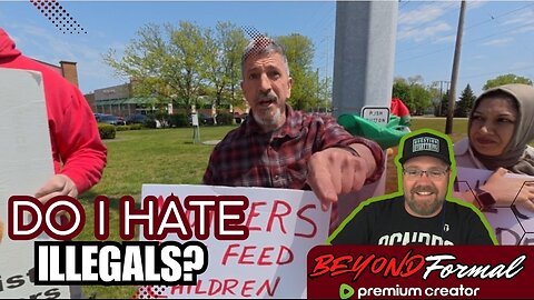 Do I Hate Illegals? Protesters think so