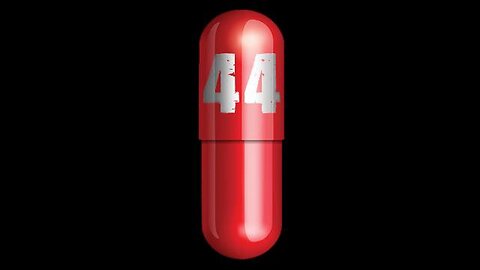 Red Pill 44