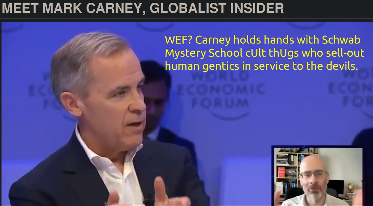 CobrettReport: Meet Mark Carney, Masonic Frontman To Bring In their NWO