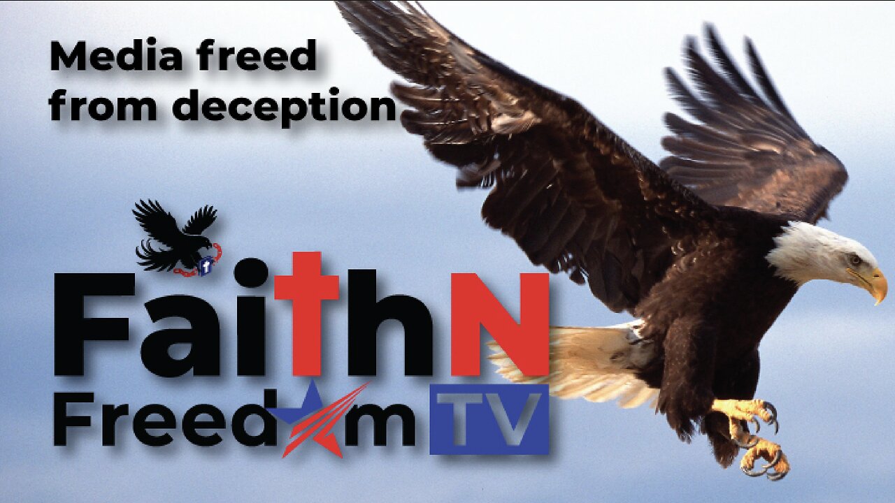 FaithNFreedomTV 24/7 Live: Biblical Truth, Freedom News & Uplifting Content Non-Stop