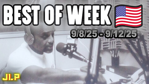 BEST OF WEEK: Charlie Kirk Assassinated. Elderly Couple Tortured. Druski's Skit. | Sep 08-12, '25