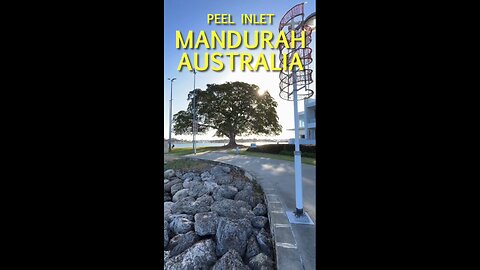Exploring Mandurah Australia: Peel Inlet