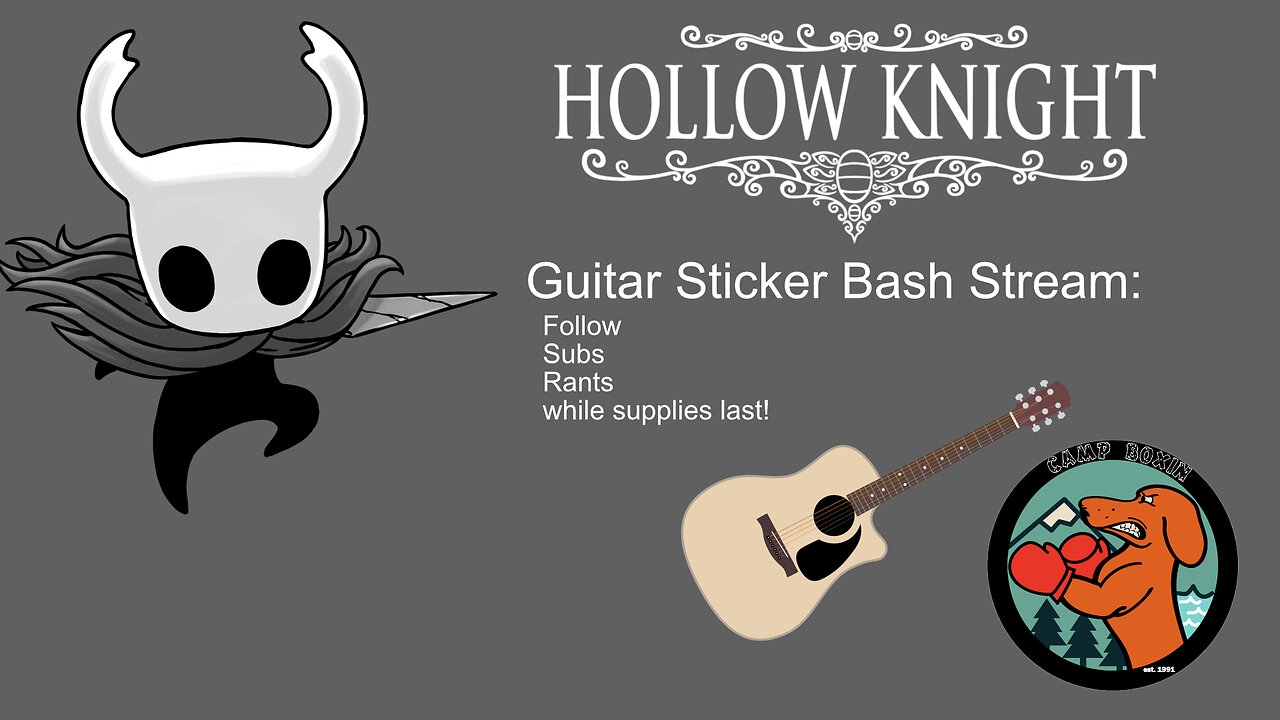 Camp Boxin (Sticker my Guitar!) Hollow Knight