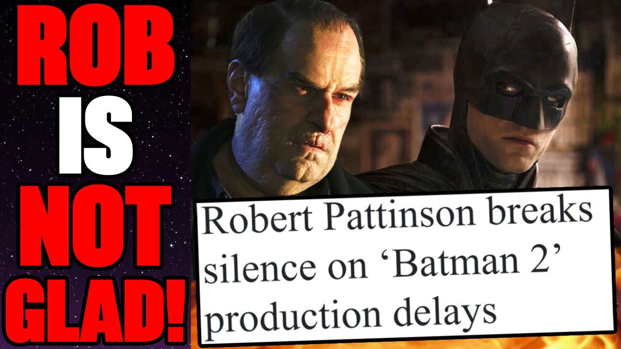 Robert Pattinson Seems UNSURE About The Batman: Part 2 After NUMEROUS DELAYS! | Gunn VS Reeves?