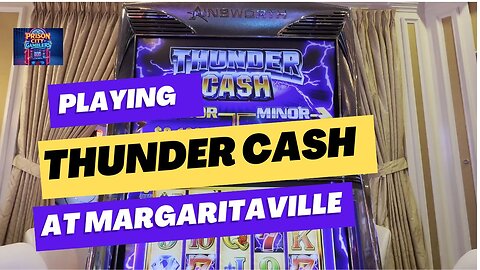 Thunder Cash at Margaritaville ⚡️🎰🎲