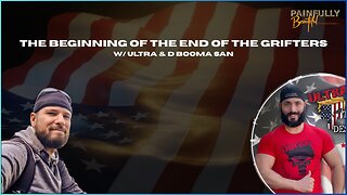 The Beginning of the End of the Grifters w/ Ultra & D Booma San | July 30th, 2025