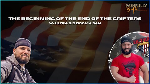 The Beginning of the End of the Grifters w/ Ultra & D Booma San | July 30th, 2025