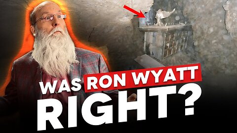 Ron Wyatt, The Ark of The Covenant, & Jesus' Blood Sample