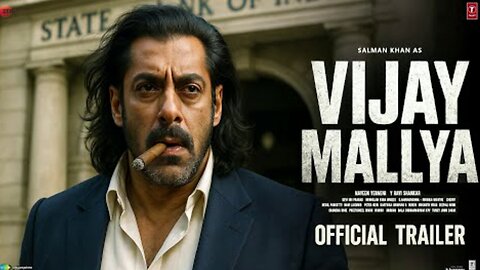 Vijay Mallya - Official Trailer | Salman Khan | Vijay Mallya | T-Series | New Movie Trailer 2025