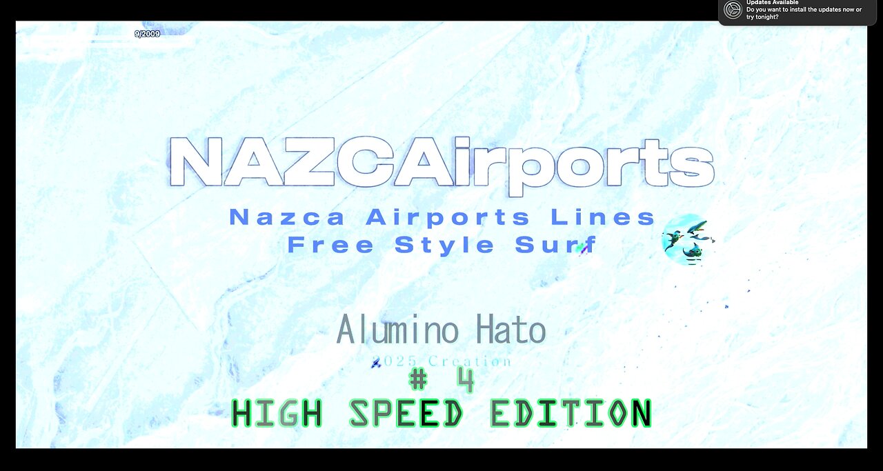NAZCA Airports 4 HIGH SPEED EDITION ..... .... True Nazca Lines Free Style Smooth Surf Exploration
