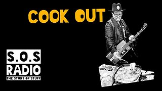 The S.O.S Radio Cook Out