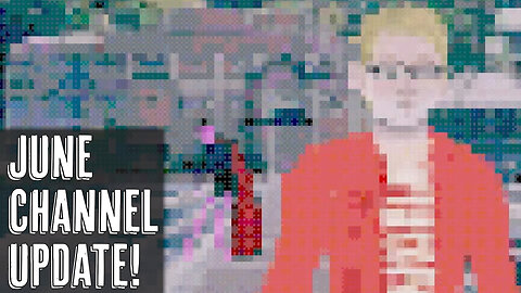 Channel Update - June 2025