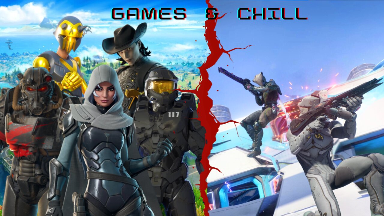 Games & Chill