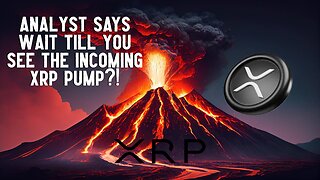 "Wait Till You See The Incoming XRP Pump!" Analyst Says ?!