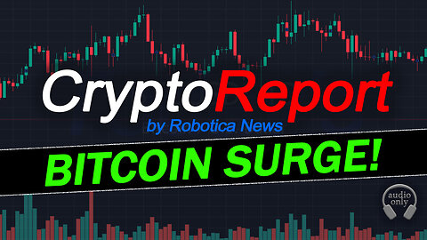 Todays Crypto Report - Bitcoin BIG GAINS!!!