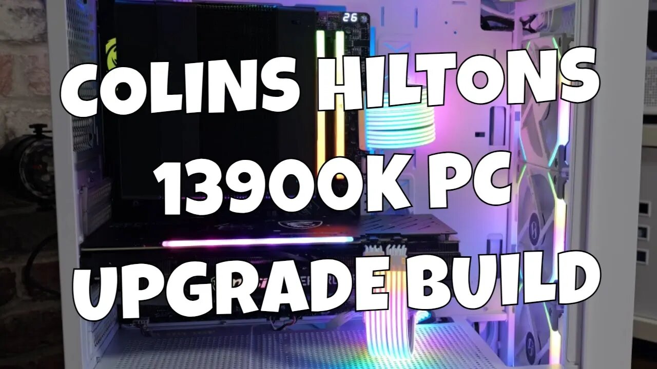 UPDATE Colin Hiltons 80th Birthday 13900K Ceres 330 PC Upgrade