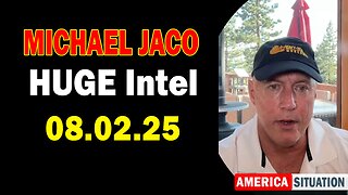 Michael Jaco HUGE Intel 08.02.25: "Breaking News! Crypto Collapse, Earthquakes, Tsunamis And Floods, Trump Setbacks Or Wins?
