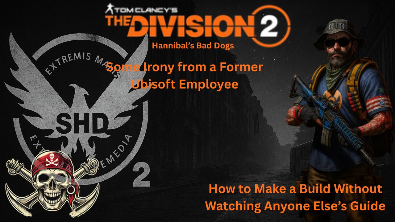 The Division 2 How to Make a Build Without Watching Anyone Else’s Guide