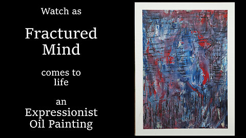 How I Painted “Fractured Mind” | Emotional Abstract Art Process Video