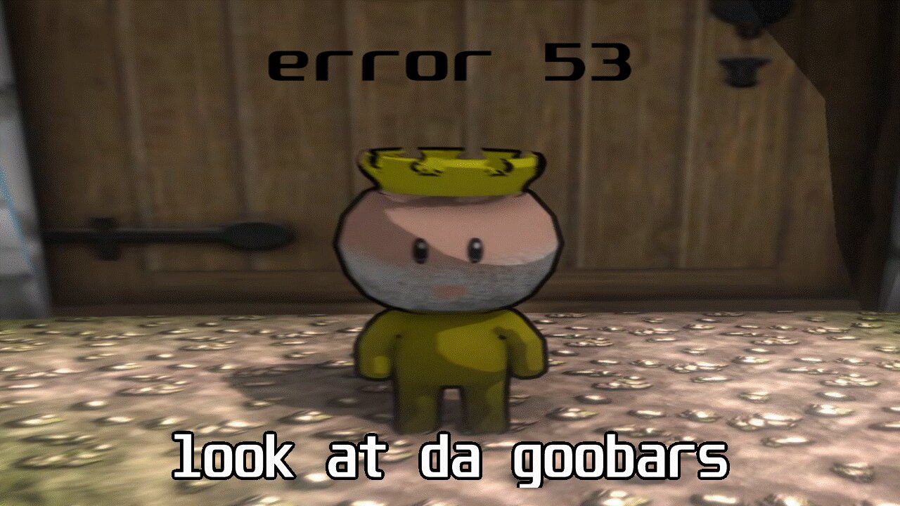 Err #53 Letsplay | Look at da goobars!