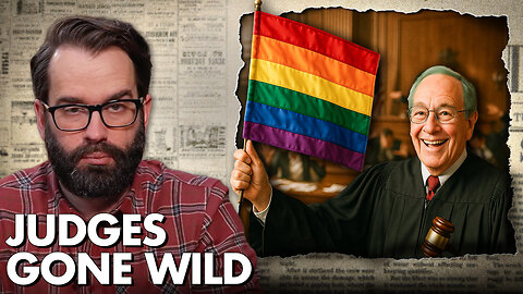 Proof For Your Liberal Friend: Activist Judges Are Destroying Our Country