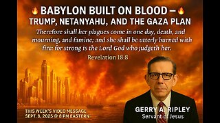 🔥 BABYLON BUILT ON BLOOD — TRUMP, NETANYAHU, AND THE GAZA PLAN 🔥
