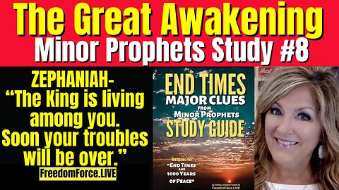 #008 08-16-25 LIVE Minor Prophets STUDY GROUP #08 on Chapter #08 – Zephaniah - Troubles Over!