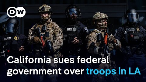 Trump sends more National Guards and Marines to LA | DW News