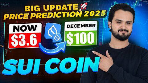 $SUI $100 IN 2025 ? I $SUI TO MOON I $SUI PRICE PREDICTION 2025