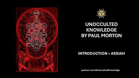 UNOCCULTED KNOWLEDGE: INTRODUCTION - ASSIAH