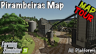 Map Tour | Pirambeiras Map | All Platforms | Farming Simulator 25