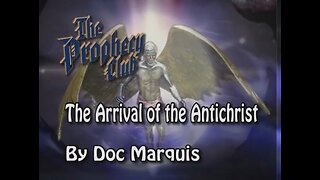 Doc Marquis - Arrival of the Antichrist