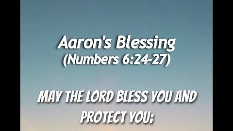 Aaron's Blessing (Numbers 6:24-27)