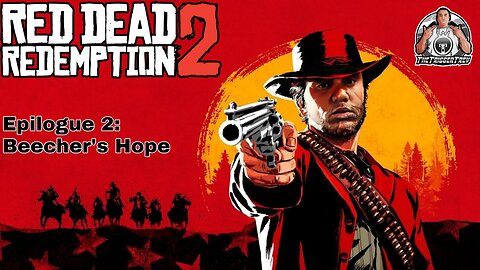 Epilogue 2: Beecher's Hope - RDR2 Campaign FINALE (VOD)
