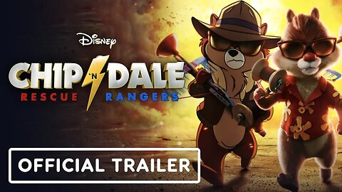 Chip n’ Dale - Rescue Rangers - Official Trailer (2022) Andy Samberg, John Mulaney
