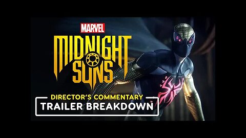 Marvel's Midnight Suns Trailer Developer Breakdown _ Summer of Gaming 2022
