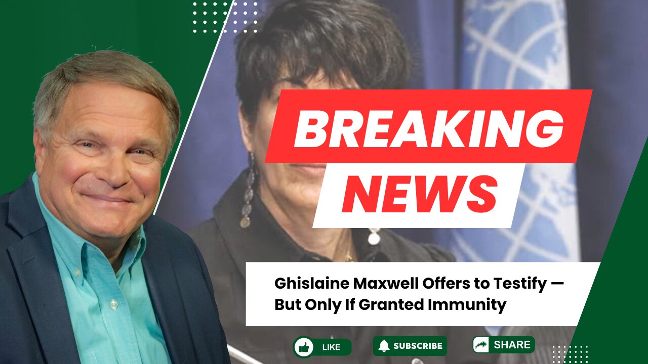 Ghislaine Maxwell Offers to Testify — But Only If Granted Immunity